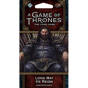 A GAME OF THRONES LCG LONG MAY HE REIGN (权力的游戏LCG：吾王永治)