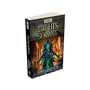 ARKHAM HORROR FICTION: THE LIES OF SOLACE EN (诡镇奇谈小说：慰藉谎言 英文版)