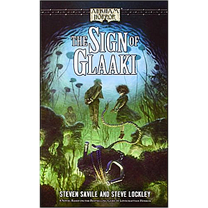 ARKHAM HORROR FICTION: THE SIGN OF GLAAKI EN (诡镇奇谈小说：格拉基印记 英文版)