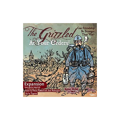 THE GRIZZLED AT YOUR ORDERS EN